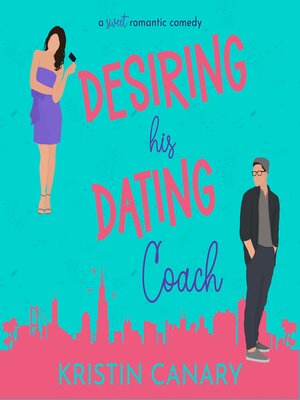 cover image of Desiring His Dating Coach